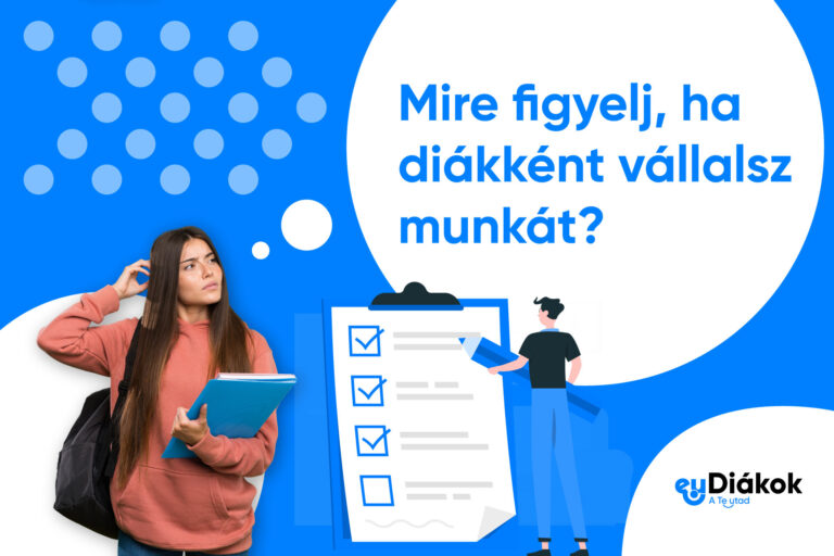 Mire figyelj, ha diákként vállalsz munkát?